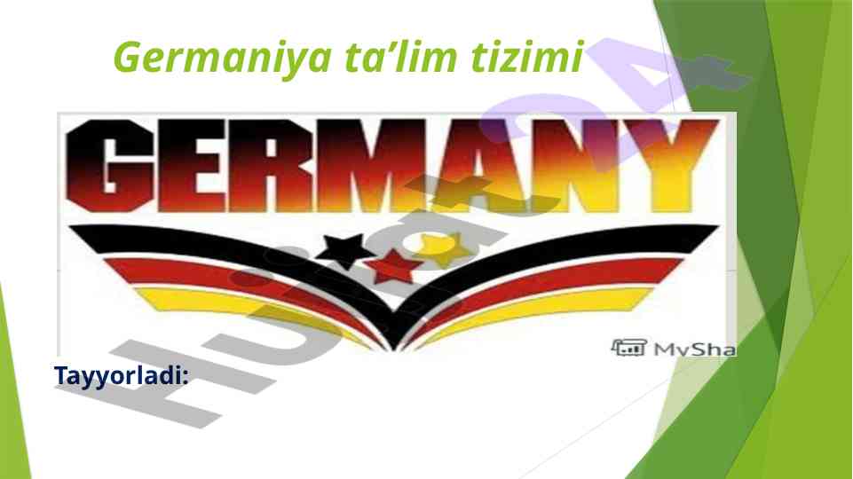 Germaniya ta’lim tizimi: ta’lim tarbiya va ilmiy metodlar