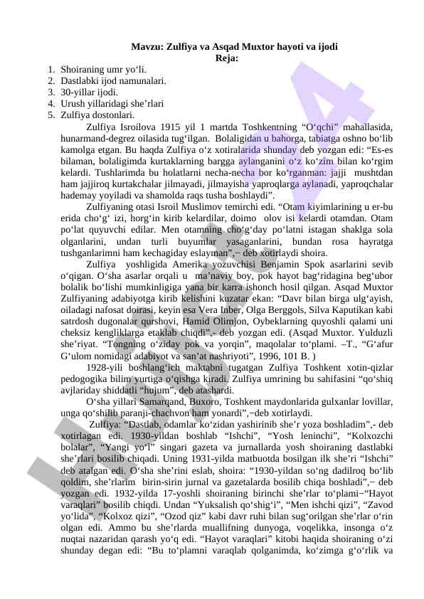 Zulfiya va asqad muxtor hayoti va ijodi