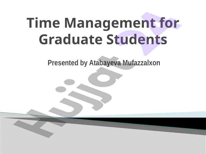Time management strategies for graduate students