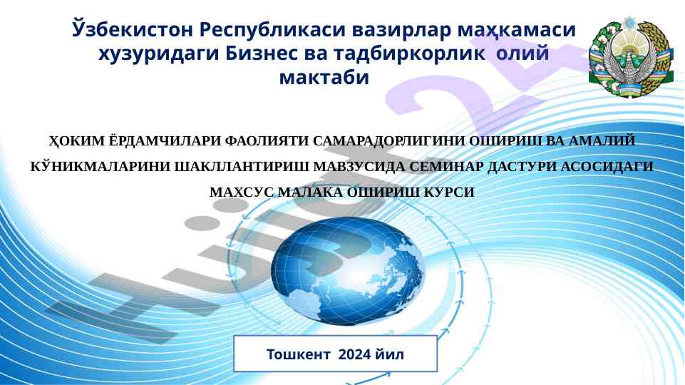 Biznes va tadbirkorlik mustaqil ishlar seminarsi