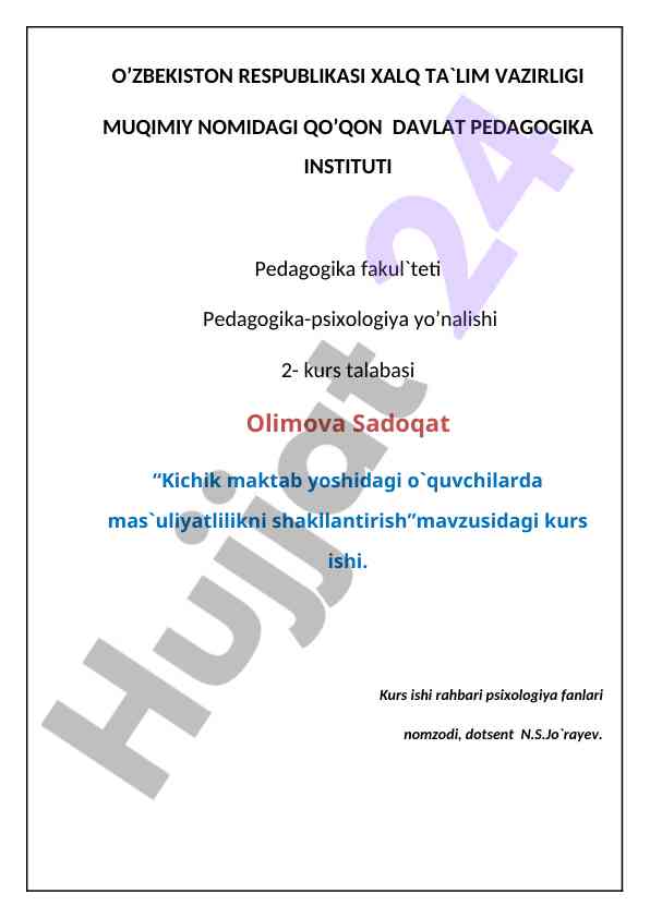 Kichik maktab yoshidagi o'quvchilarda mas'uliyatlilikni shakllantirish