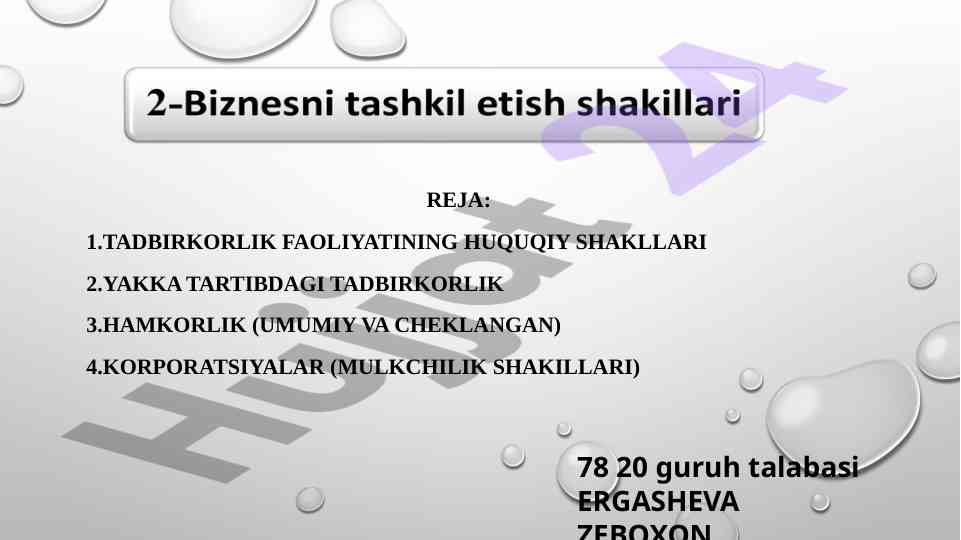 Tadbirkorlik faoliyatining huquqiy shakllari