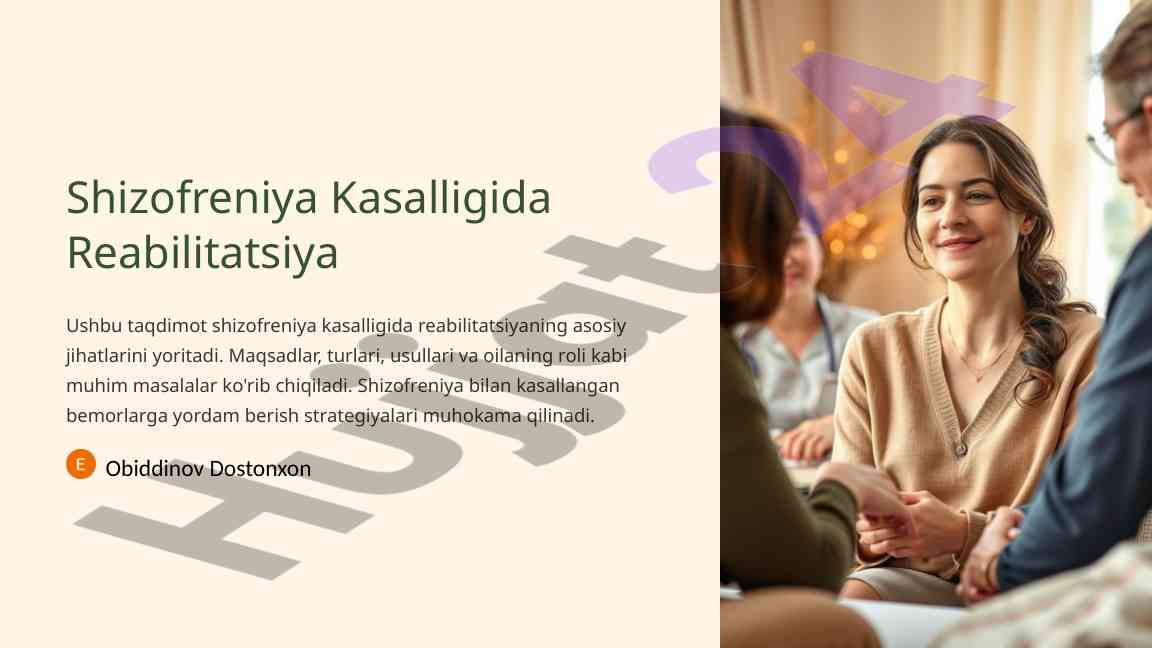 Shizofreniya kasalligida reabilitatsiya asosiy jihatlar