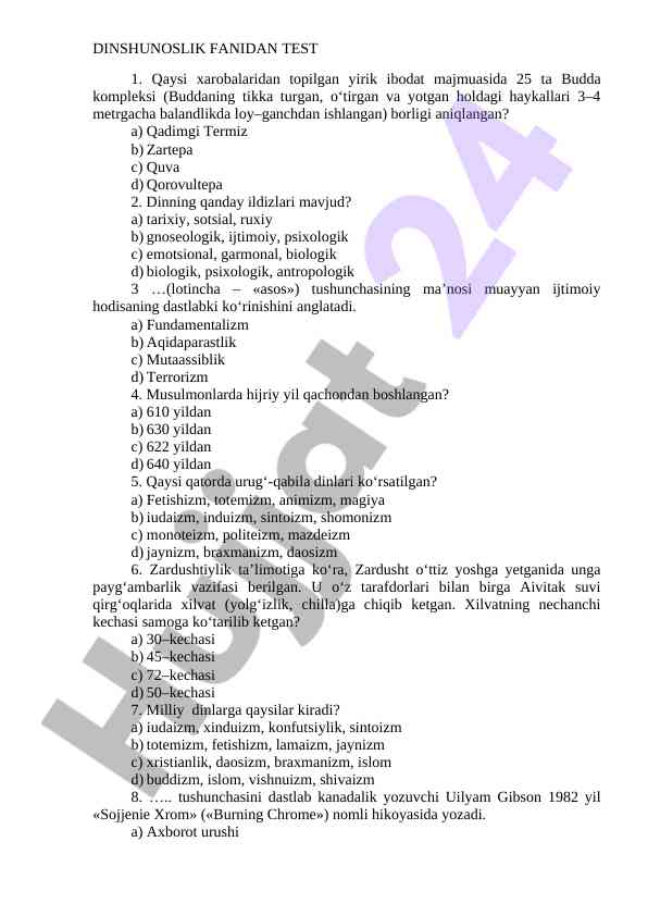 Dinshunoslik fanidan test savollari