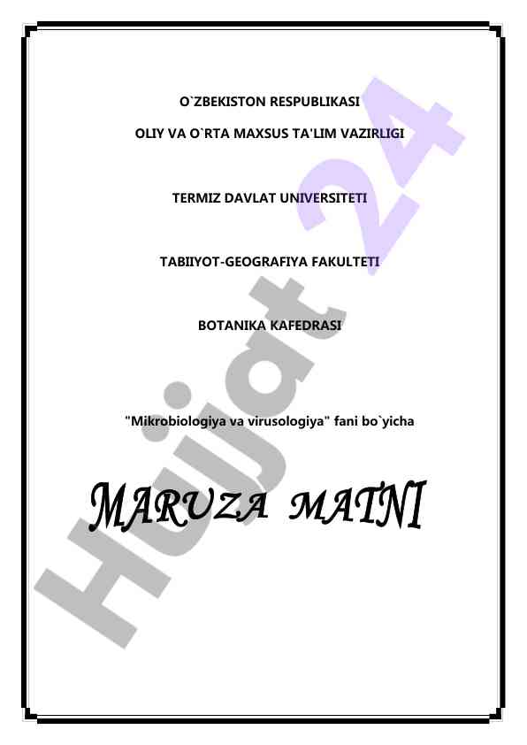 Mikrobiologiya va virusologiya asoslari fanini o'qitish