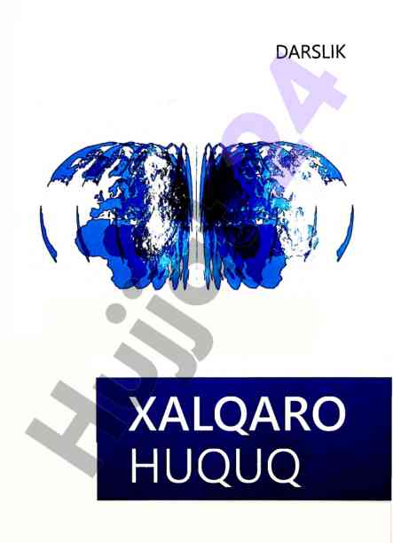 Xalqaro huquq darslik o'zbekistonda talabalar uchun