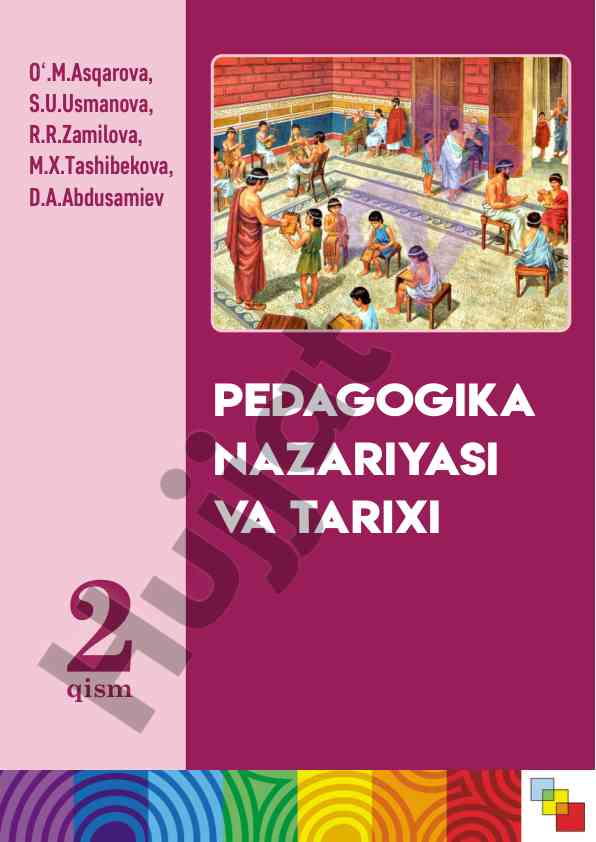 Pedagogika nazariyasi va tarixi darslik