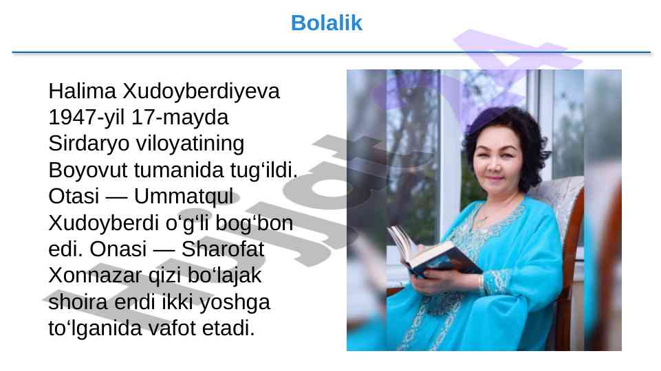 Bolalik va talabalik hayotida halima xudoyberdiyeva