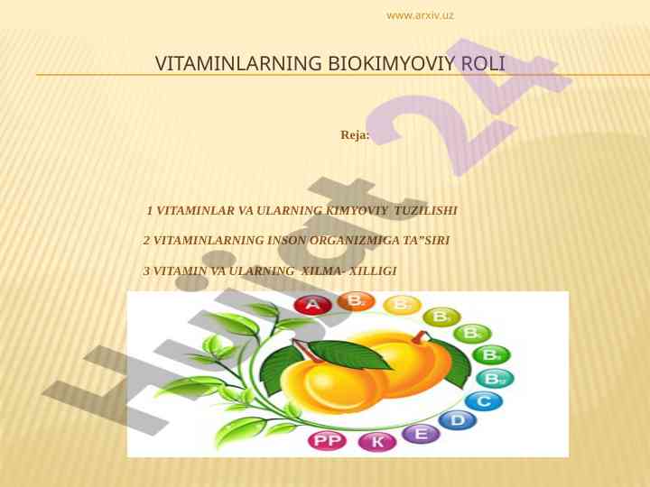 Vitaminlarning biokimyoviy roli va ta'siri