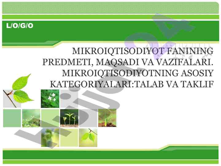 Mikroiqtisodiyot fanining maqsadi va vazifalari