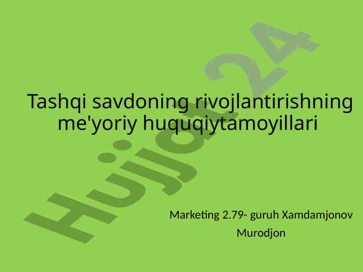 Tashqi savdoning rivojlantirish tamoyillari