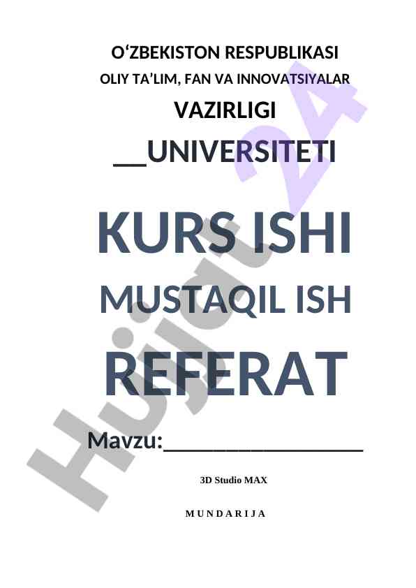 3D STUDIO MAX DASTURI HAQIDA TUSHUNCHALAR