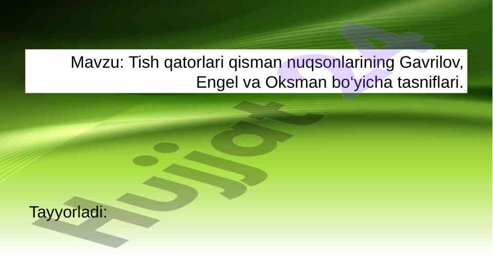 Tish qatorlari qisman nuqsonlari tasniflari