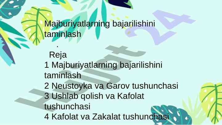 Majburiyatlarni bajarilishining taminlanishi