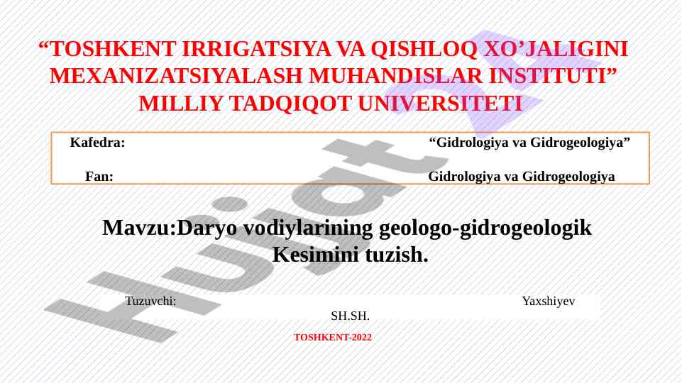 Daryo vodiylarining geologo-gidrogeologik kesimini tuzish