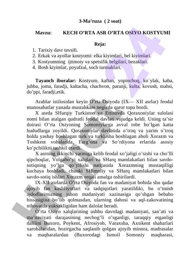 Kech o‘rta asr o‘rta osiyo kostyumi tahlili