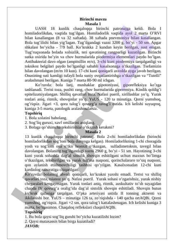 Birinchi mavzu chaqqaloq holati tahlili