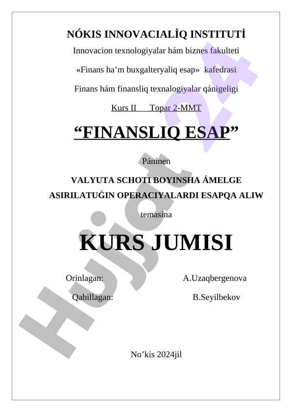 Finansliq esap: valyuta operatsiyalari esapqa aliw