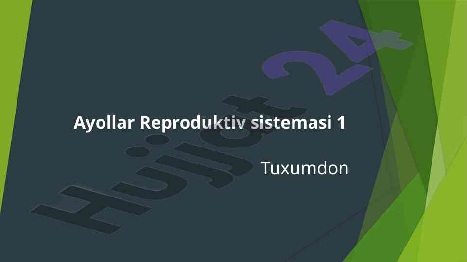 Ayollar reproduktiv sistemasi mavzu rejasi