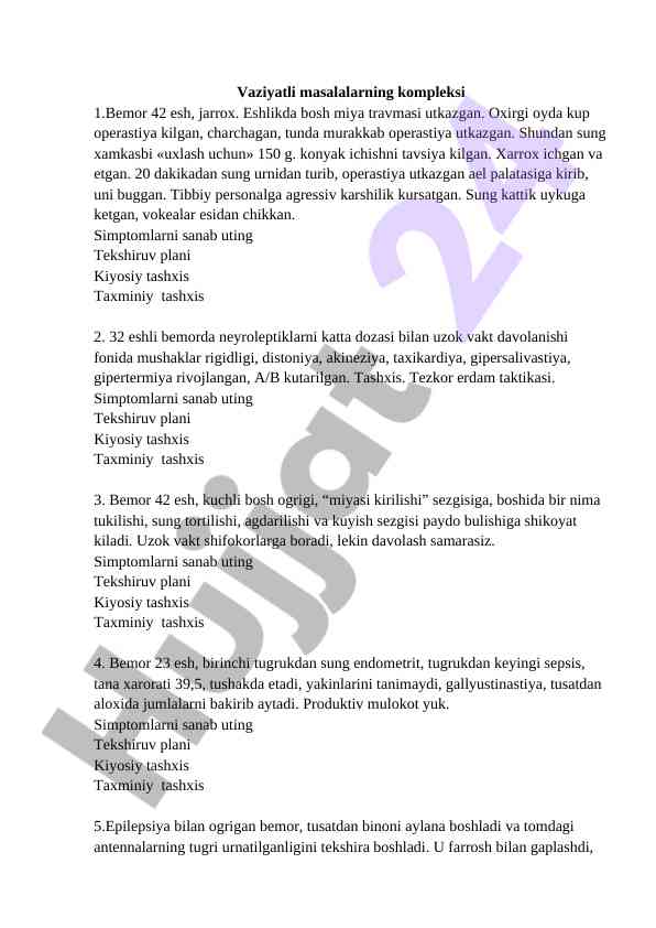 Bemorlar uchun tashxis va davolash usullari
