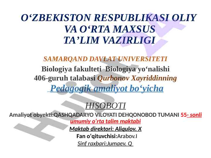 Pedagogik amaliyot hisoboti biologiya fani
