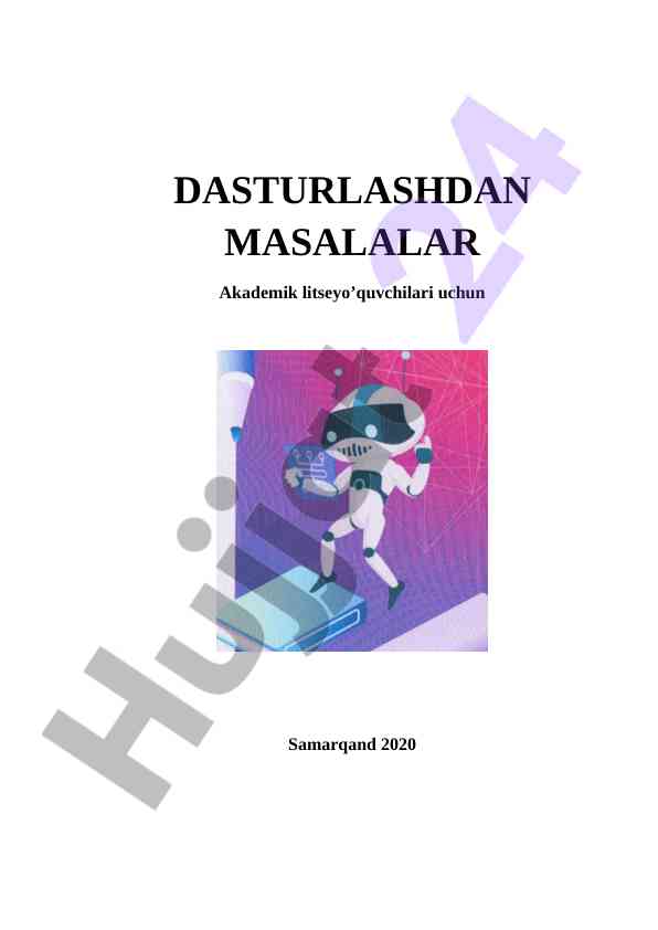 Dasturlash masalalari akademik litsey o‘quvchilari uchun