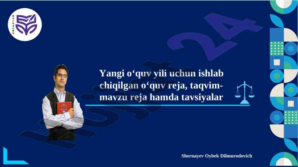 2024-2025 o‘quv yiliga mo‘ljallangan o‘quv reja