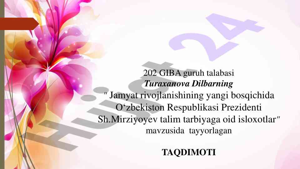 O‘zbekistonda ta’lim islohotlari bo‘yicha taqdimot