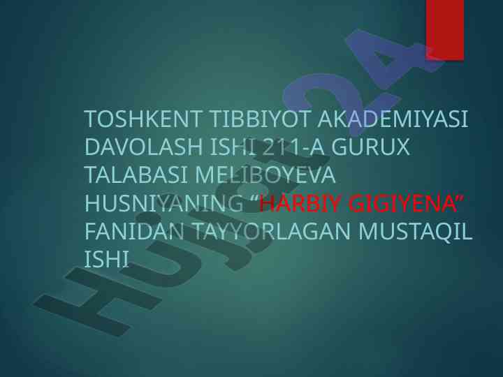 Harbiy gigiyena fanidan mustaqil ish