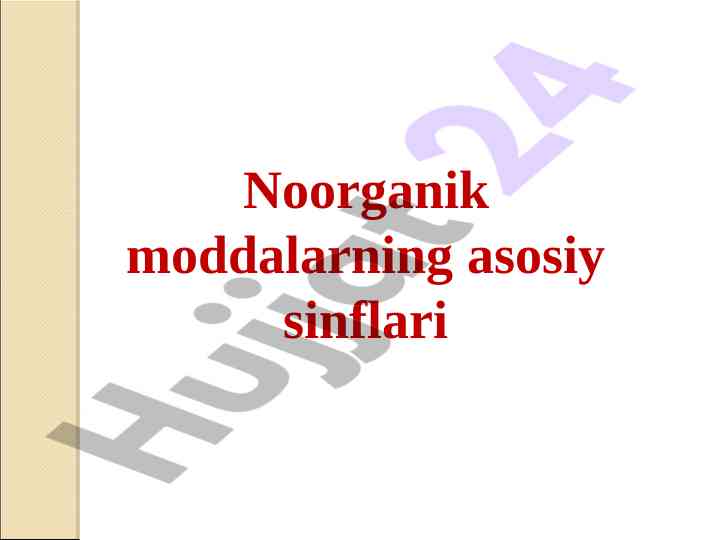 Noorganik moddalarning asosiy sinflari