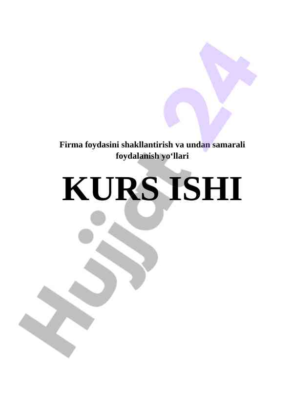 Firma Foydasini Shakllantirish Va Foydalanish Yo‘llari