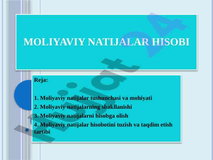 Moliyaviy natijalar hisobi haqida o‘rganish