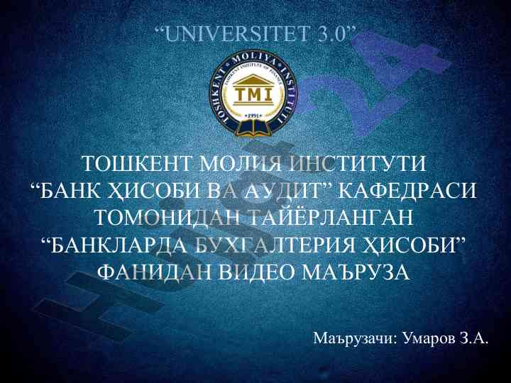 Banklarda buxgalteriya hisobi video ma'ruza