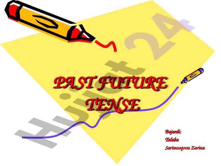 Past future tense usage in english grammar