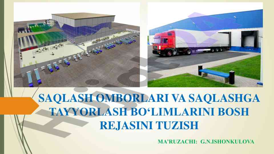 Saqlash omborlari bosh rejasini tuzish usullari