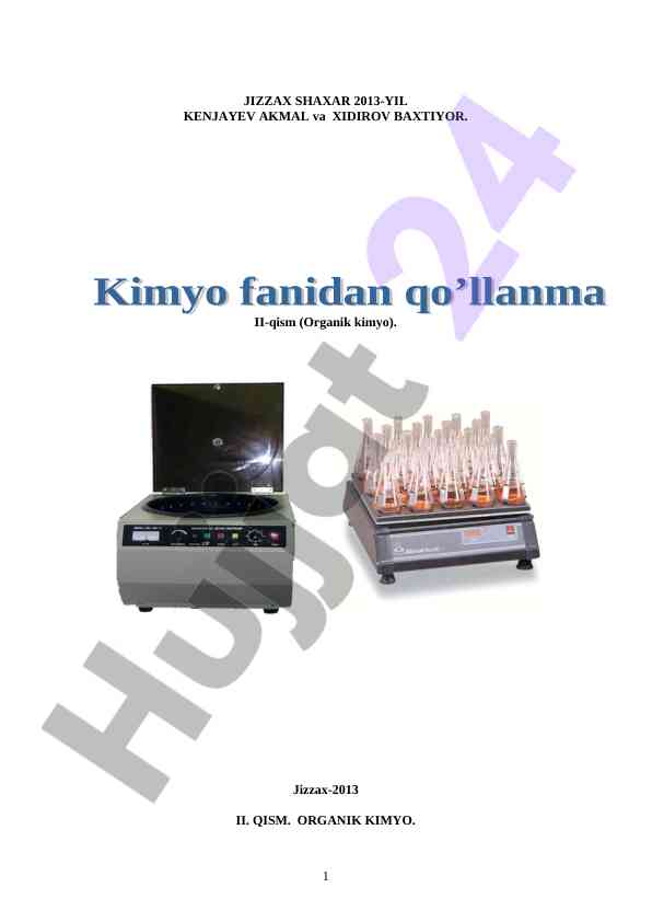 Organik kimyo o‘rganish: asosiy tomonlar va tuzilishi