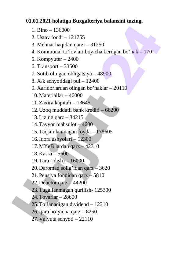 Buxgalteriya balansini tuzish tahlili