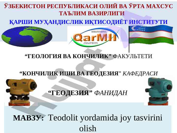 Teodolit yordamida joy tasvirini olish
