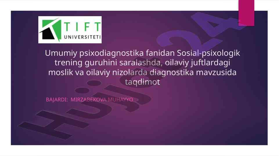 Oilaviy juftliklarning psixodiagnostikasi taqdimoti