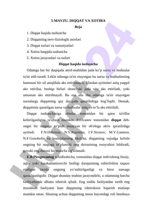 Diqqat va xotira tushunchalari haqida ma'lumotlar