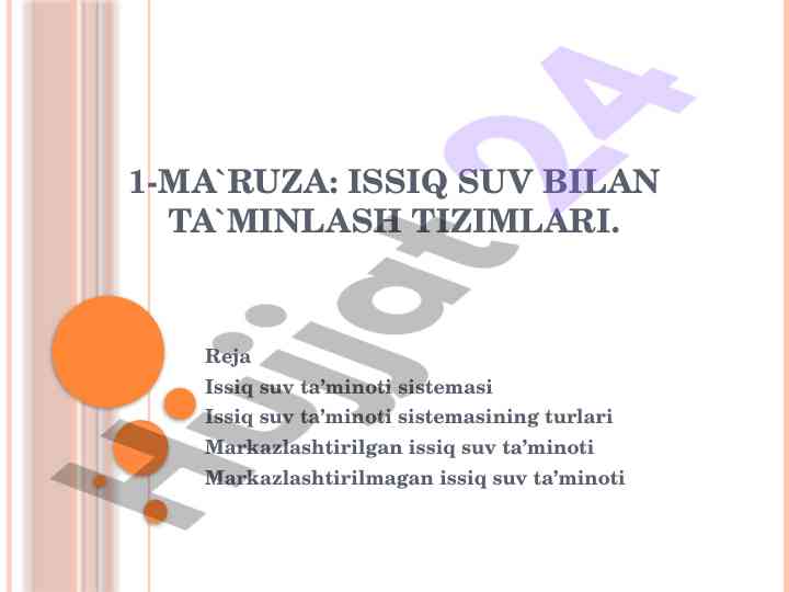 Issiq suv bilan ta'minlash tizimlari bo'yicha ma'ruza