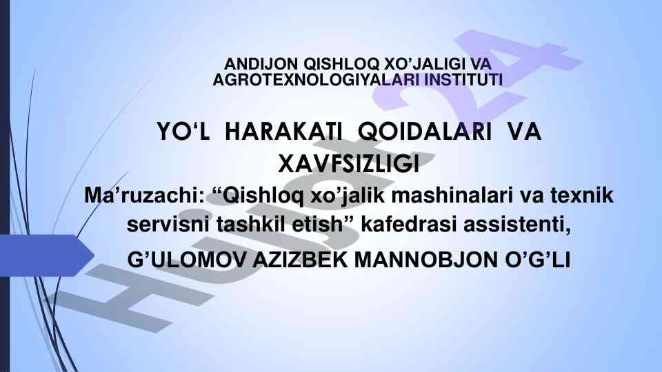 Andijon qishloq xo'jaligi harakati qoidalari