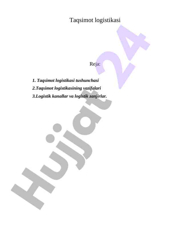 Taqsimot logistikasi va uning vazifalari