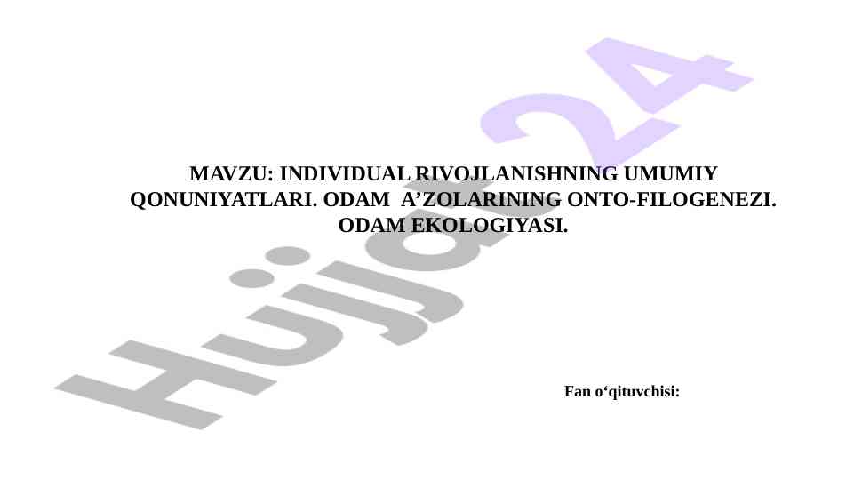 Individual rivojlanishning umumiy qonuniyatlari