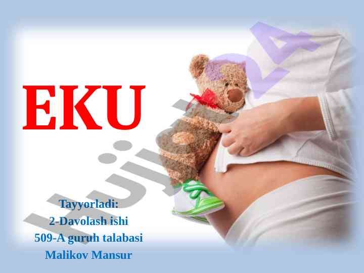 Eku haqida ma’lumot va ko’rsatmalar
