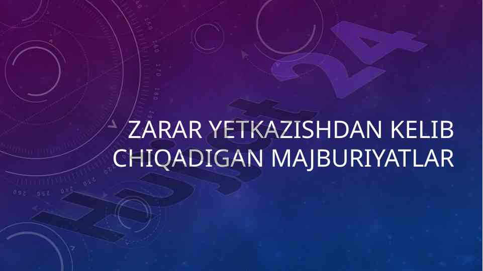 Zarar yetkazishdan kelib chiqqan majburiyatlar asoslari