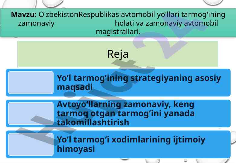 O'zbekiston Avtomobil Yo'llari Tarmog'i Hozirgi Holati