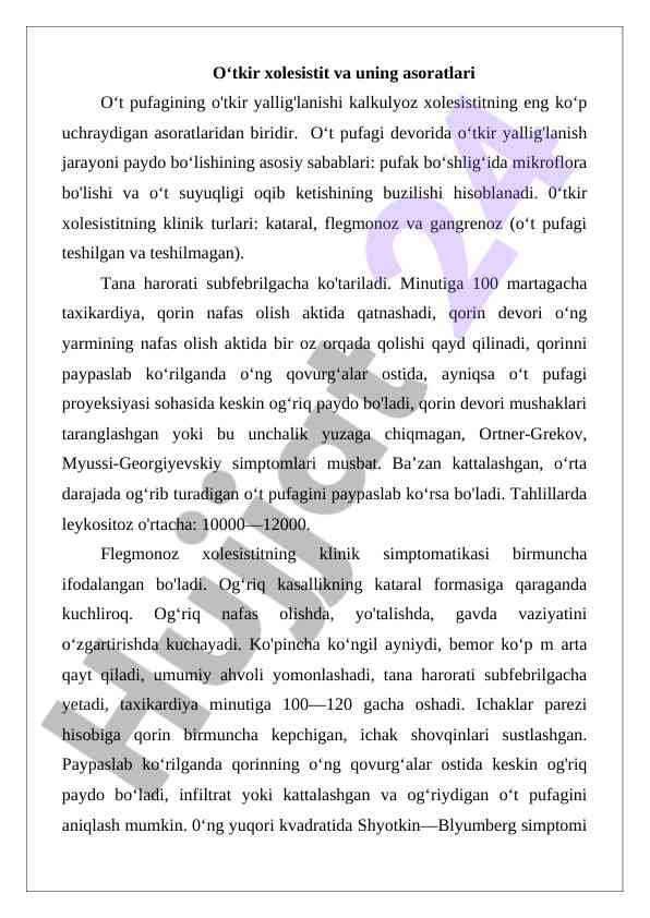 O‘tkir Xolesistit Va Uning Asoratlari