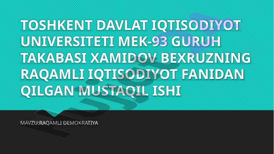 Raqamli iqtisodiyot va raqamli demokratiya