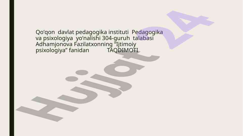 Ijtimoiy psixologiya fanidan taqdimot rejasi